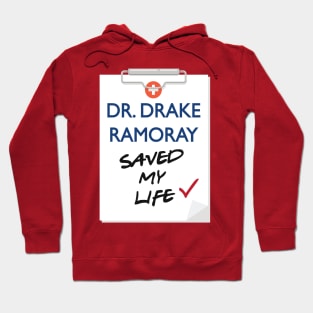 Dr. Drake Ramoray Hoodie